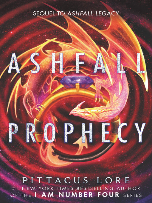 Title details for Ashfall Prophecy by Pittacus Lore - Available